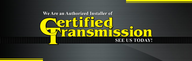 Certified Transmission