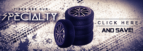 Tires are Our Specialties 