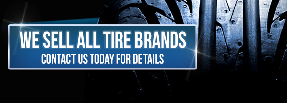 We Sell All Tire Brands