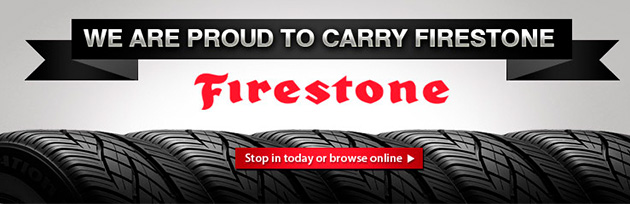 We Are Proud to Carry Firestone