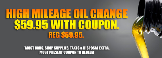 High Mileage Oil Change Special