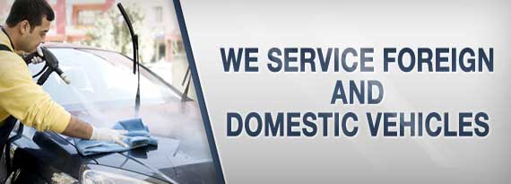We Service Foreign and Domestic