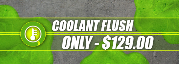 Coolant Flush 129.00