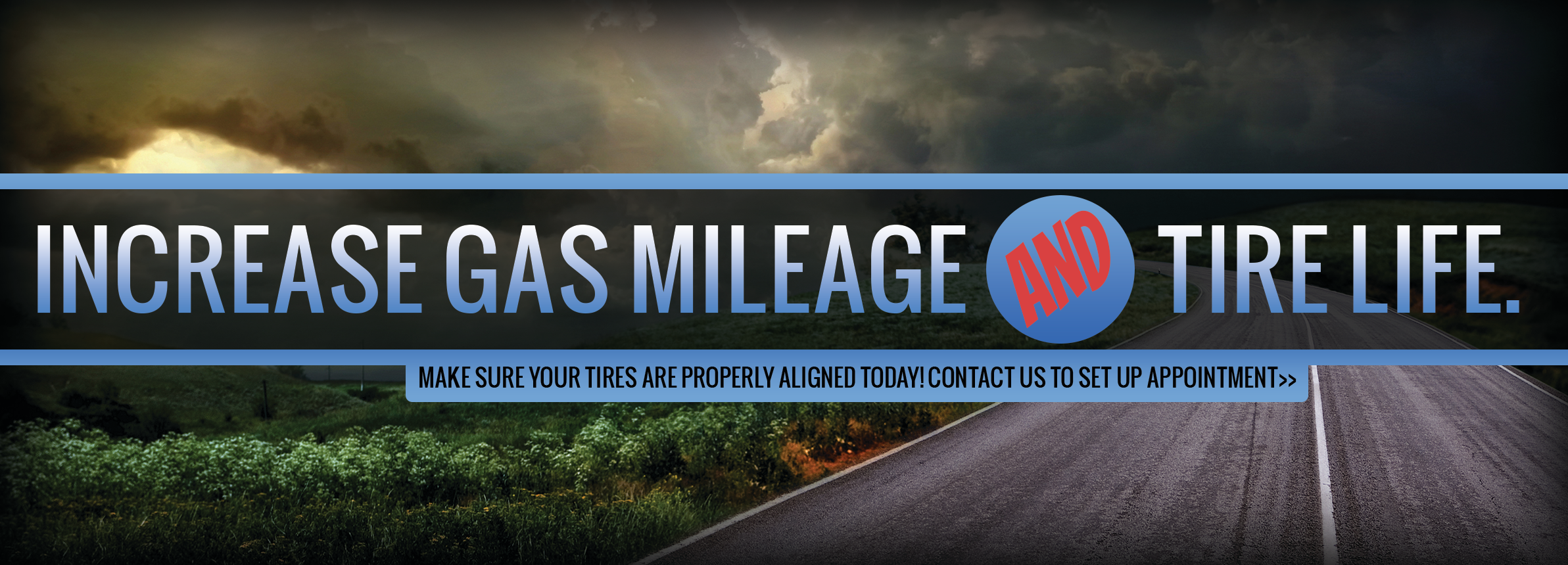 Increase Gas Mileage and Tire Life