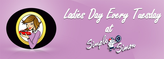 Ladies Day every Tuesday
