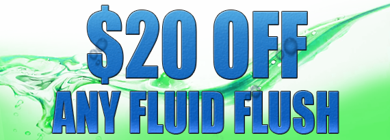 $20 Off Any Fluid Flush