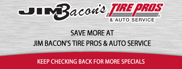 Jim Bacons Tire Pros & Auto Service Specials