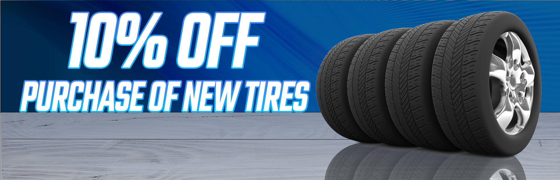 10% Off Purchase of New Tires