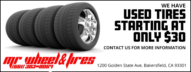 We have used tires starting at only $30