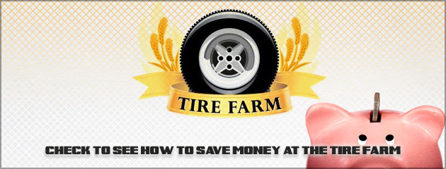 Tire Farm Coupons, Specials, Save Money
