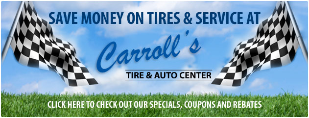 Carrolls Tire & Auto Center Savings