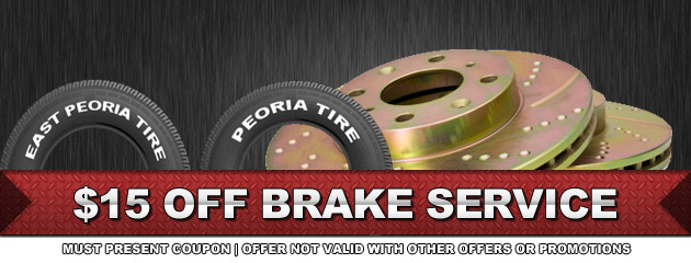 Peoria Tire $15 OFF Brake Service