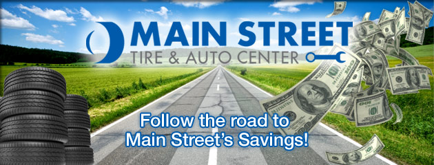 Main Street Tire & Auto Center Savings