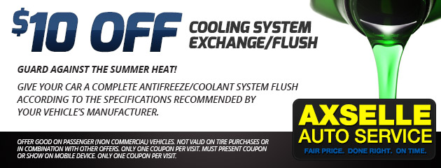 $10 Off Cooling system Exchange/Flush