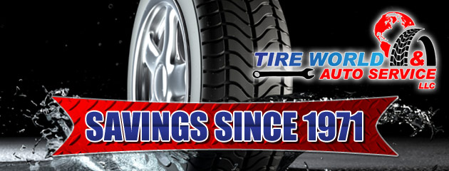 Tire World & Auto Service LLC Savings