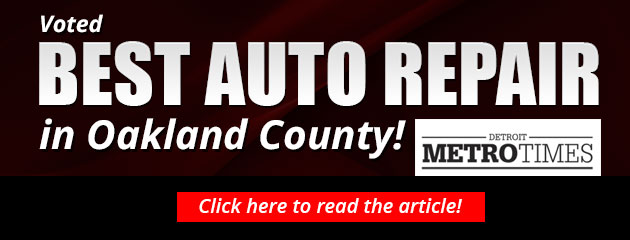 Voted Best Auto Repair in Oakland County