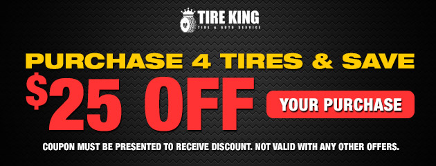 Purchase 4 tires and save $25 off your purchase 
