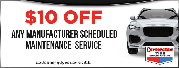 $10 Off Manufacturer Scheduled maintenance Service