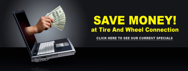 Tire and Wheel Connection_Coupons Specials