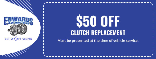 Clutch Replacement Special