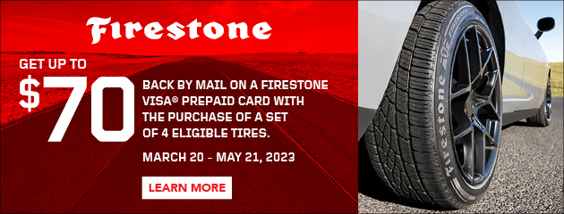 Firestone - $70 Reward