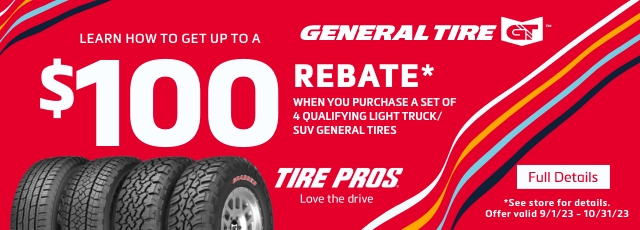 Tire Pros General $100 Rebate