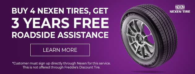 Buy 4 Nexen tires, get 3 years free roadside assistance.