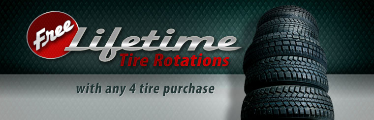 Free Lifetime Tire Rotations with Any Set of 4 New Tires