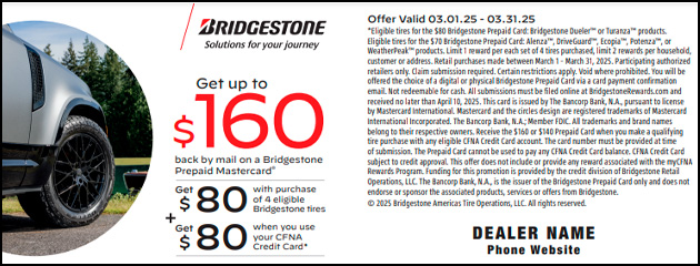 Bridgestone CFNA - $160 Reward