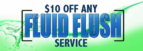 $10 off fluid flush 