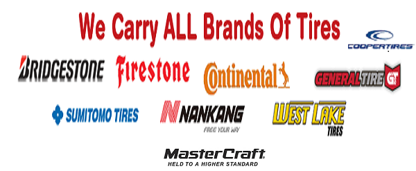 We Carry All Brands Of Tires