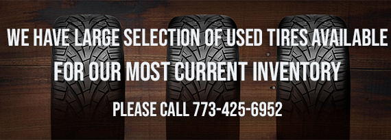 We Have Large Selection of Used Tires Available