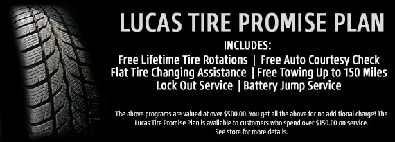 Lucas Tire Promise Plan