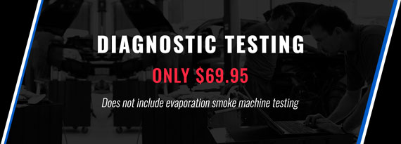 Diagnostic Testing Only $69.95