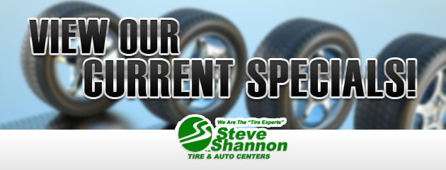 Steve Shannon Tire & Auto Center Savings