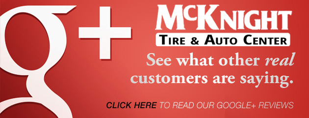 McKnight Tire & Auto Center Google Reviews