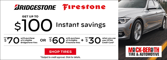 Up To $100 Instant Savings on Bridgestone or Firestone Tires