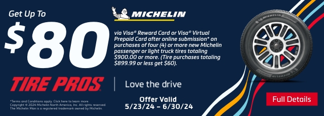Tire Pros Michelin Summer Promotion