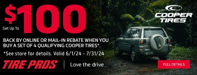 Tire Pros Cooper - $100 Rebate