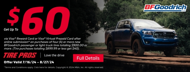 Tire Pros - BFGoodrich Summer Promotion