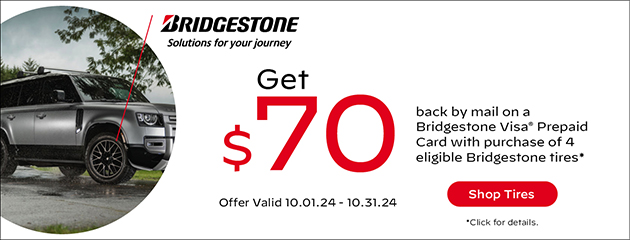 Bridgestone - $70 Reward