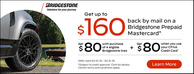 Bridgestone CFNA - $160 Reward