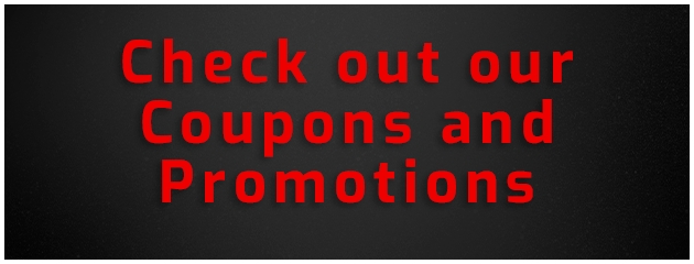 Check Out Our Coupons and Promotions