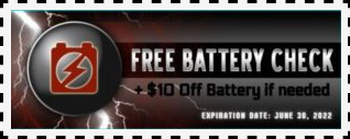 BATTERY CHECK $10 OFF