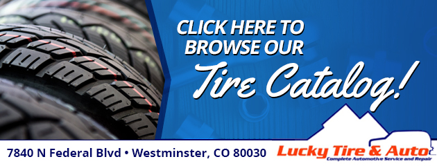 Click Here to browse our Tire Catalog!