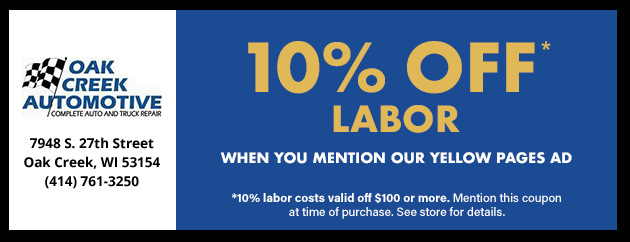 10% Off Labor when you mention our Yellow Pages Ad