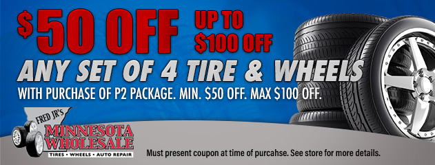 Up to $100 Off Tires and Wheels