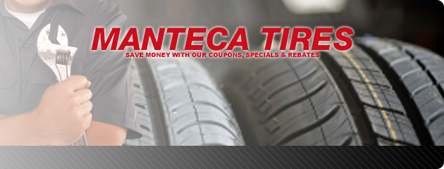 Save More at Manteca Tires
